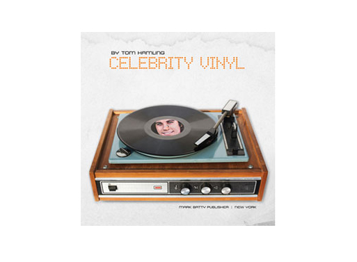Celebrity Vinyl by Tom Hamling