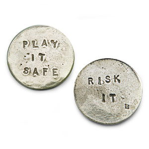 Risk it/Play it safe Coin by Tamara Hensick