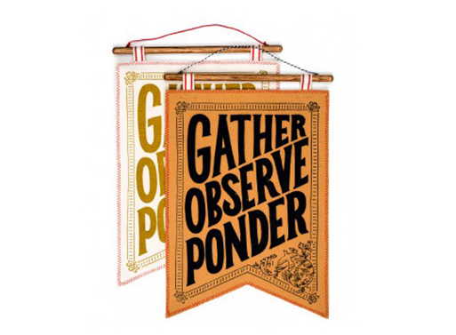 Gather, Observe, Ponder Banner