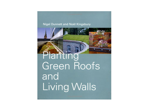 Planting Green Roofs and Living Walls