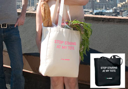 “Stop Staring At My Tote” Canvas Tote