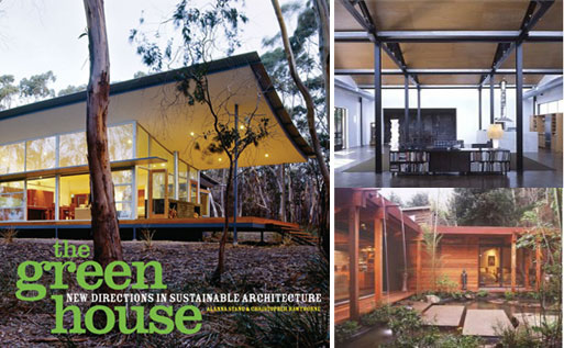 The Green House: New Directions in Sustainable Architecture