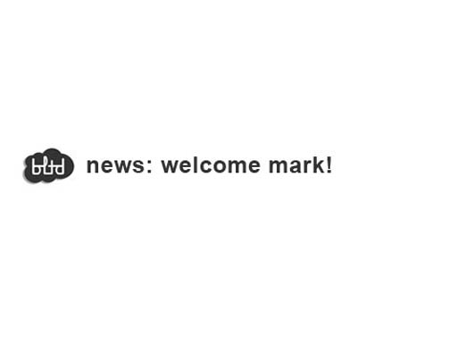 Welcome Mark